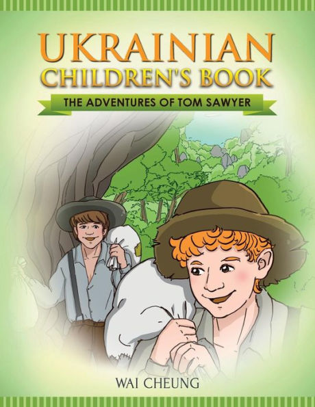 Ukrainian Children's Book: The Adventures Of Tom Sawyer