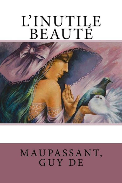 L'Inutile Beauté (French Edition) - 9781547258543
