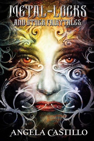 Metal-Locks And Other Fairy Tales