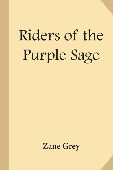 Riders Of The Purple Sage - 9781547262052
