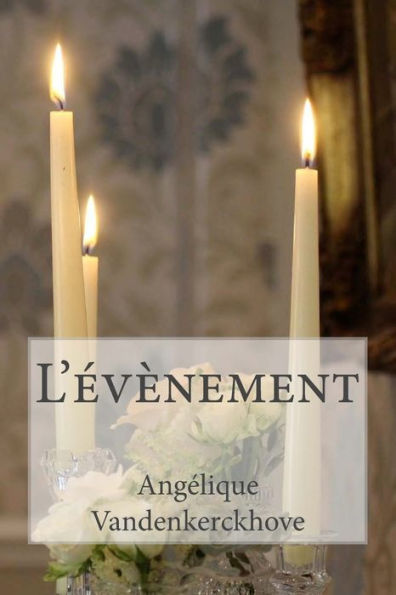 L'?vEnement (French Edition)
