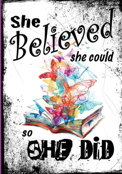 She Believed She Could