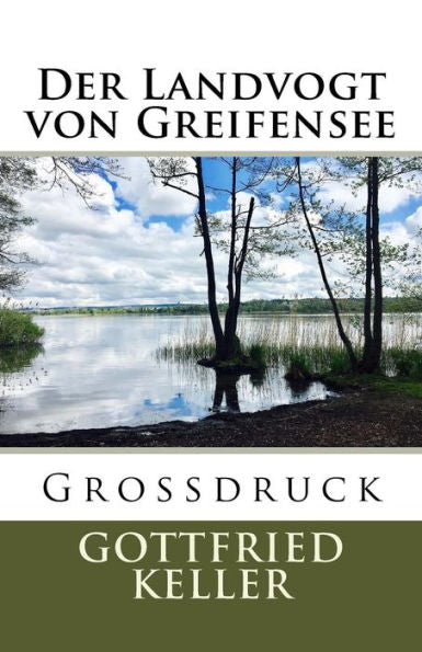 Der Landvogt Von Greifensee - GroBdruck (German Edition)