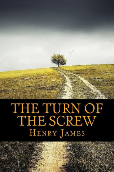 The Turn Of The Screw - 9781548074210