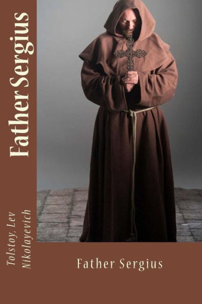 Father Sergius - 9781548074678
