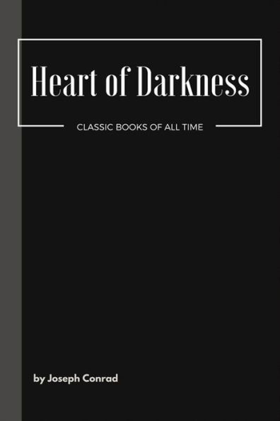 Heart Of Darkness - 9781548079925