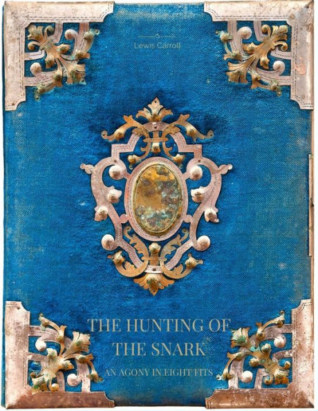 The Hunting Of The Snark An Agony In Eight Fits - 9781548081850