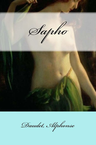 Sapho (French Edition) - 9781548092092