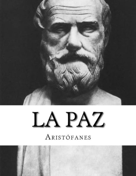 La Paz (Spanish Edition) - 9781548103132
