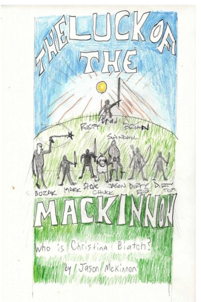 Luck Of The Mackinnon