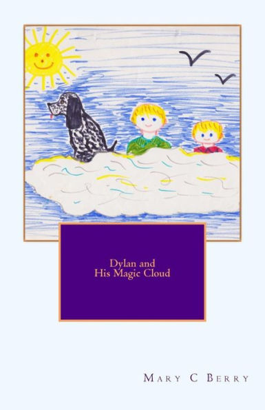 Dylan And His Magic Cloud