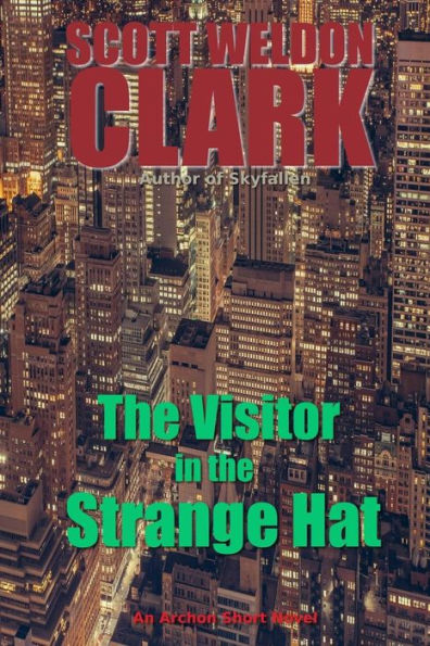 The Visitor In A Strange Hat