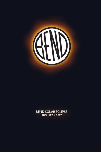 Bend Solar Eclipse: Bend Oregon Solar Eclipse 2017