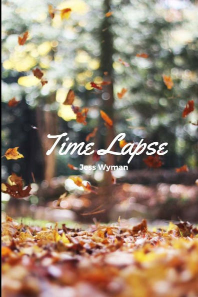 Time Lapse - 9781548164027