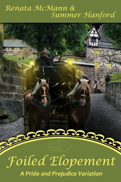Foiled Elopement: A Pride And Prejudice Variation