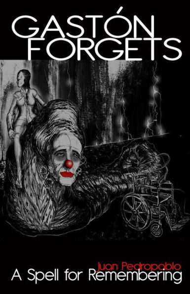 Gastón Forgets: A Spell For Remembering (The Magic Of The Heart)