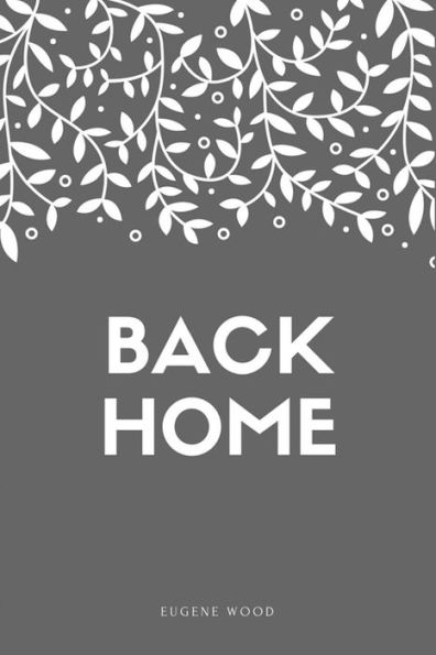 Back Home - 9781548227968