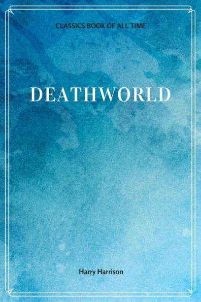 Deathworld - 9781548228613