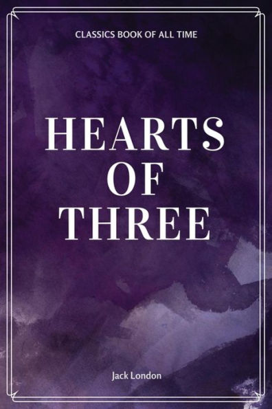 Hearts Of Three - 9781548229504