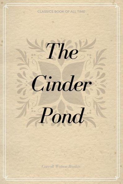 The Cinder Pond - 9781548230739
