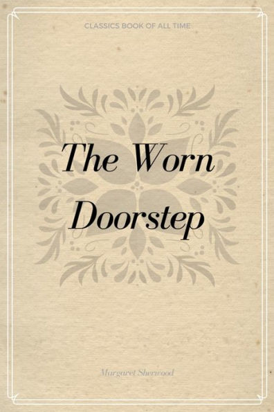 The Worn Doorstep - 9781548232894