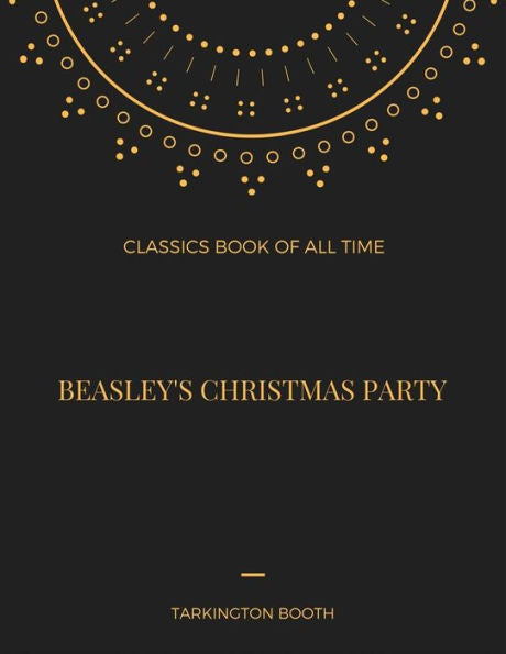 Beasley's Christmas Party - 9781548236991