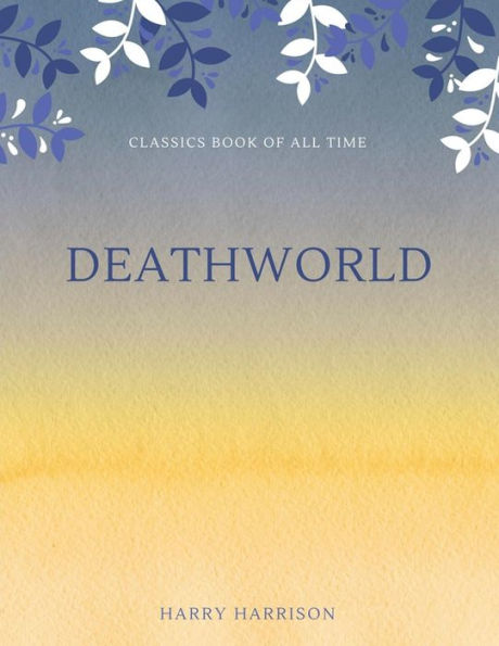 Deathworld - 9781548237417