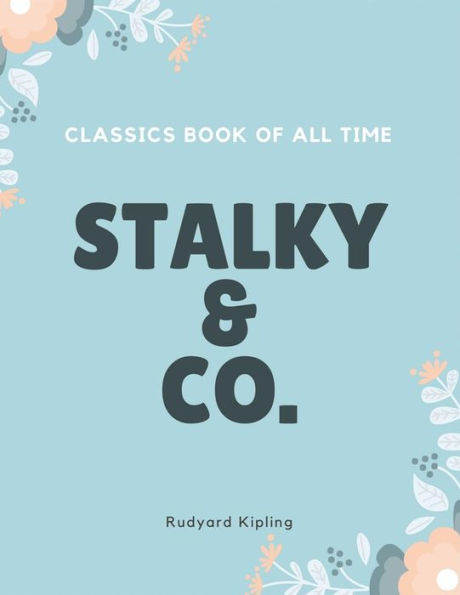 Stalky & Co. - 9781548240219
