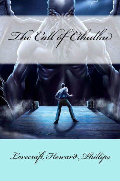 The Call Of Cthulhu - 9781548251222