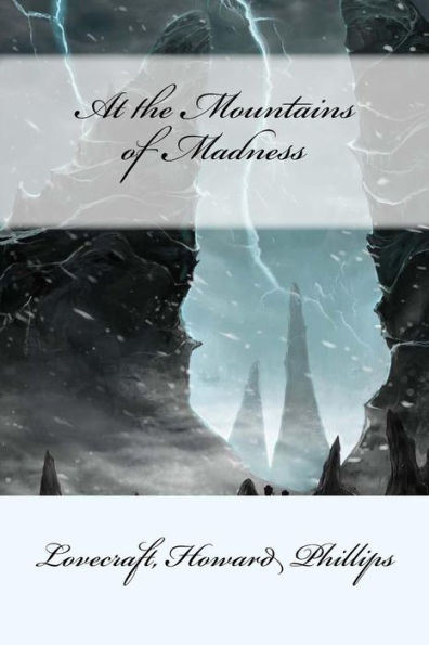 At The Mountains Of Madness - 9781548251673