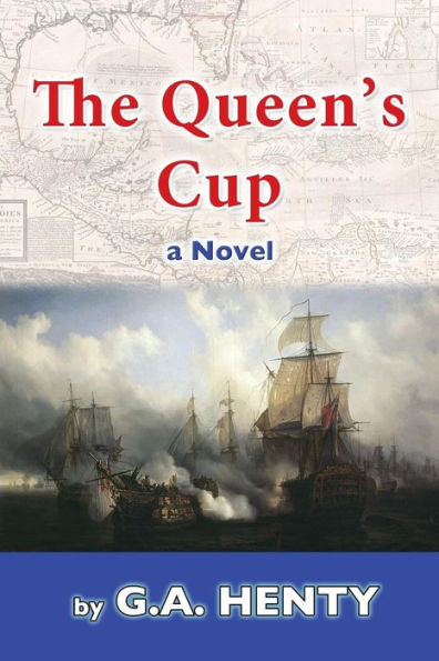 The Queen's Cup: A Novel - 9781548259013