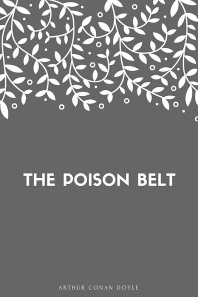 The Poison Belt - 9781548269432