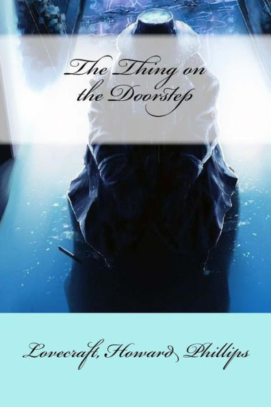 The Thing On The Doorstep