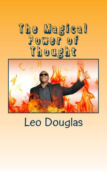The Magical Power Of Thought