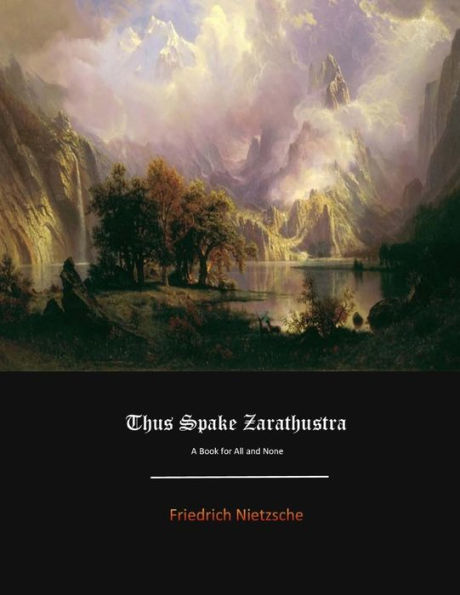 Thus Spake Zarathustra - 9781548296421