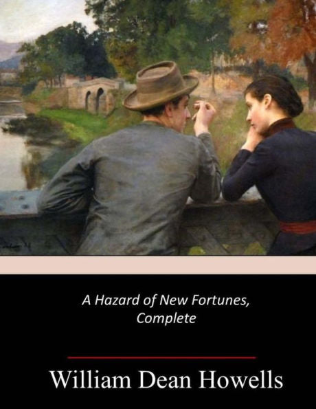 A Hazard Of New Fortunes - 9781548319618