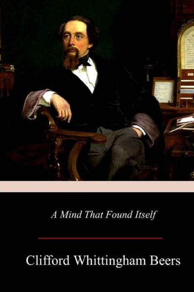 A Mind That Found Itself - 9781548319786