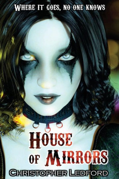 House Of Mirrors - 9781548377946