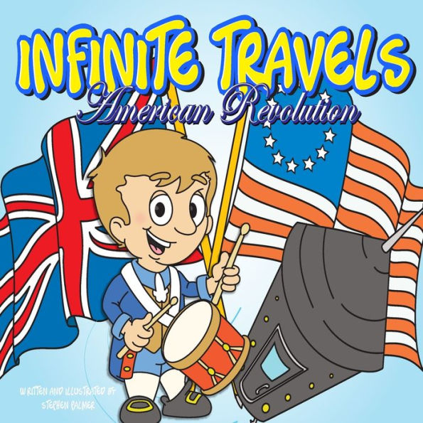 Infinite Travels: American Revolution