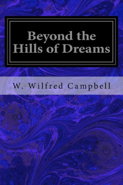 Beyond The Hills Of Dreams