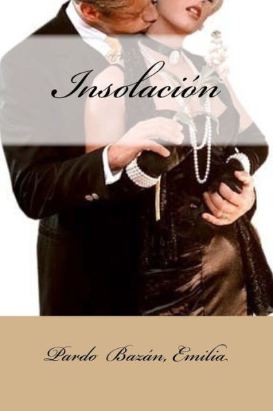Insolaci?n (Spanish Edition) - 9781548450786