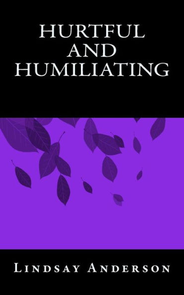 Hurtful And Humiliating (The Fresh Faces) (Volume 19)