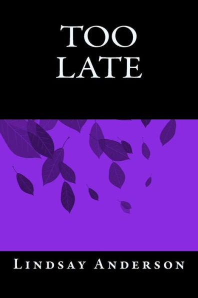 Too Late (The Fresh Faces) (Volume 20)