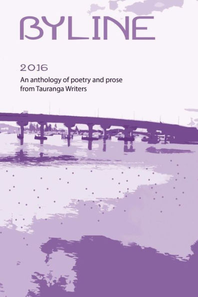 Byline2016 (Byline Anthologies) (Volume 2)