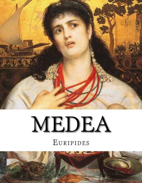 Medea (Spanish Edition) - 9781548595999