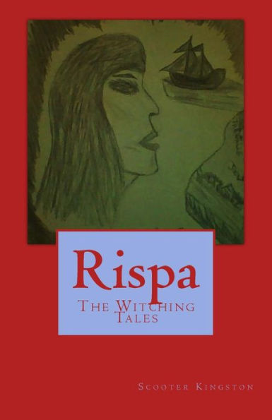 Rispa (The Witching Tales) (Volume 1)