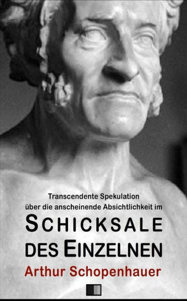 Transcendente Spekulation uber Die Anscheinende Absichtlichkeit Im Schicksale D (German Edition)