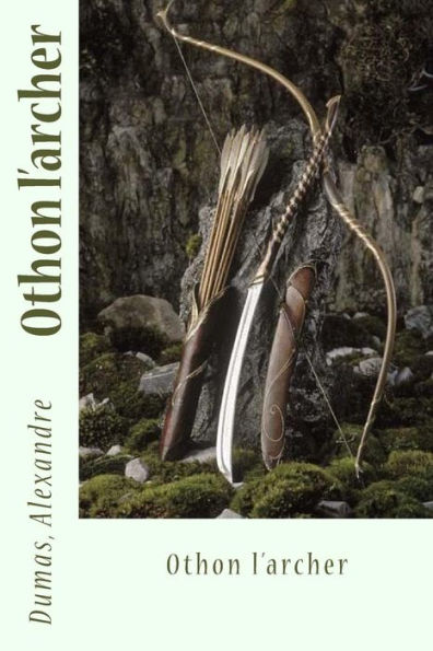 Othon L'Archer (French Edition)