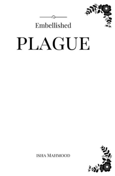 Embellished Plague