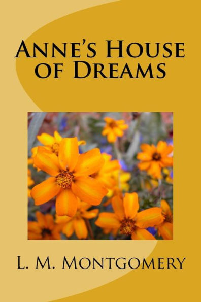 Anne's House Of Dreams (Anne Of Green Gables) (Volume 5)